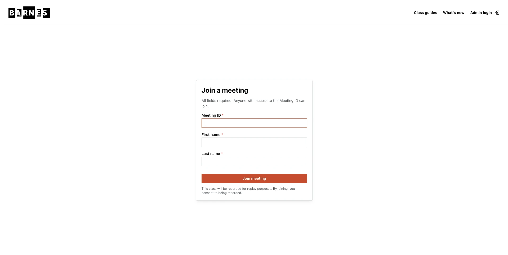 A 'Join a meeting' form with boxes for Meeting ID, First name and Last name, all marked required, above a 'Join meeting' button and a note that the class will be recorded for replay purposes.